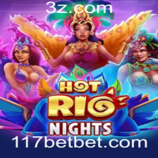 HotRioNights: Descubra a Excitante Aventura no Mundo dos Cassinos com 117bet